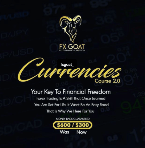 What is Fx Goat About Currencies Course 2.0