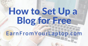 How to Set Up a Blog for Free