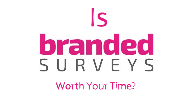 Is Branded Surveys A Scam?