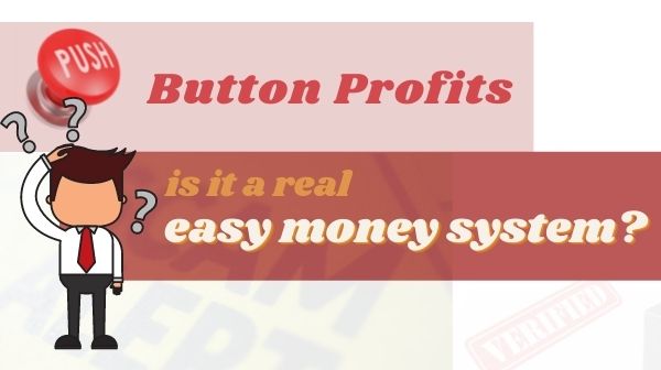 is push button profits a scam Button Profits